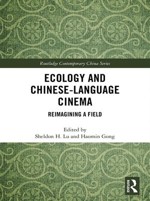 cover image of Ecology and Chinese-Language Cinema